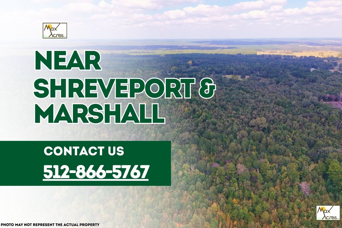 Aerial view of dense forested land near Shreveport, Louisiana, and Marshall, Texas, with text overlay reading "Near Shreveport & Marshall – Contact 512-866-5767" by Max Acres.